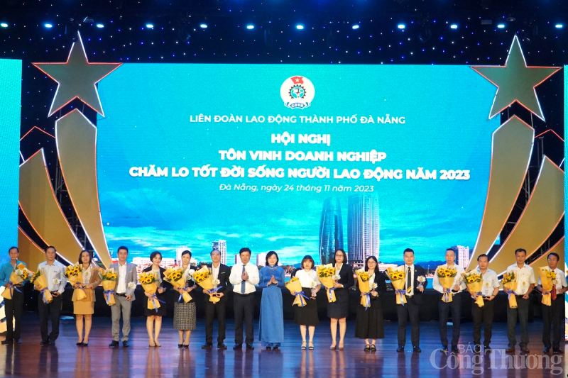 Đà Nẵng: Tôn vinh 46 doanh nghiệp chăm lo tốt đời sống người lao động