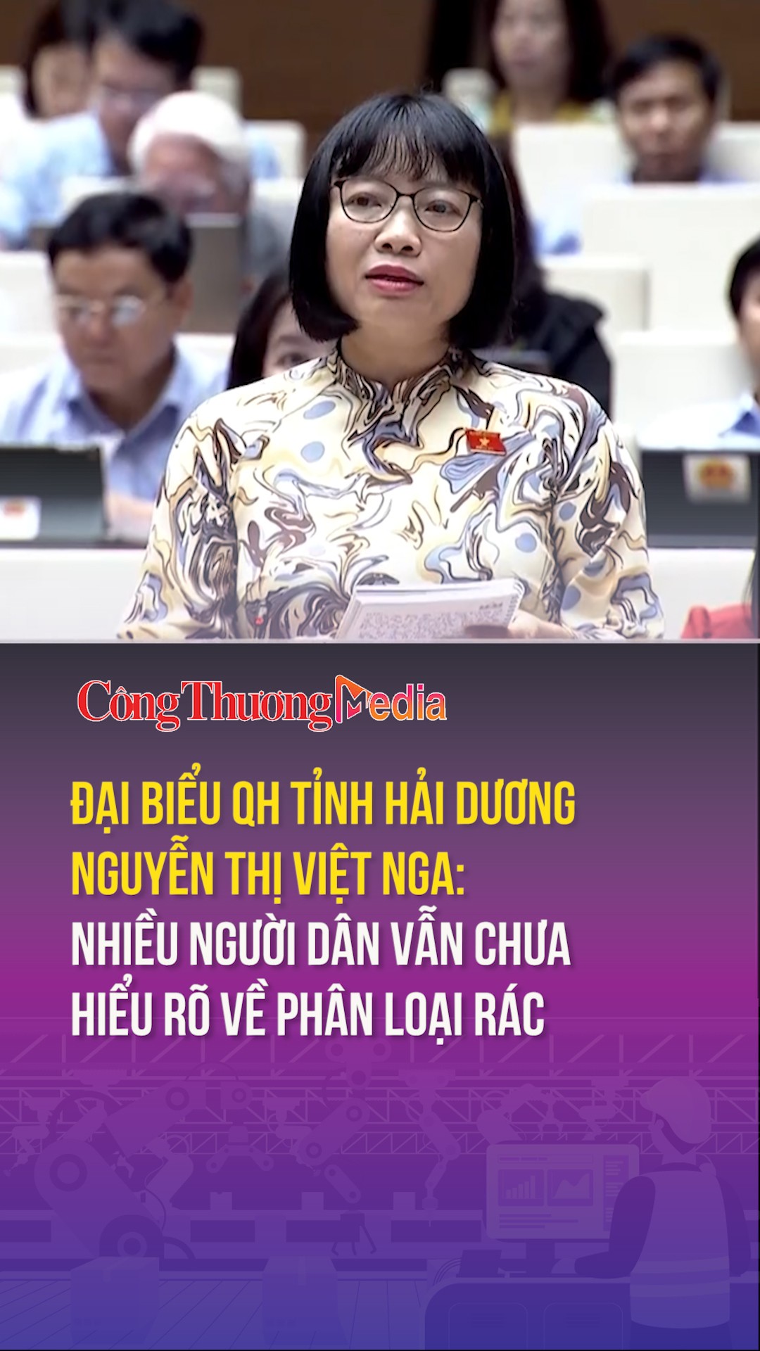 dai bieu quoc hoi tinh hai duong nguyen thi viet nga nhieu nguoi dan van chua hieu ro ve phan loai rac